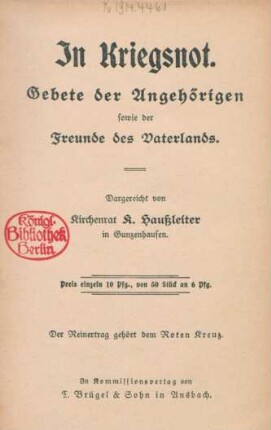 In Kriegsnot : Gebete der Angehörigen sowie der Freunde des Vaterlands