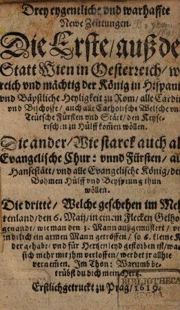 Drey eygentliche und warhaffte newe Zeittungen, die erste auß der Statt Wien in Österreich ...