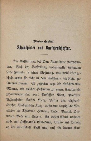 Viertes Capitel. Schauspieler und Burschenschafter