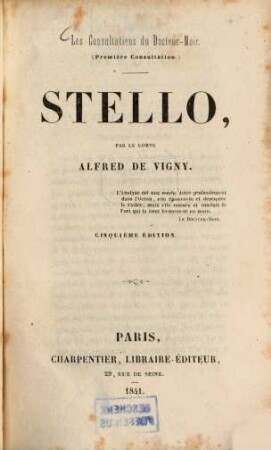 Stello, par le Comte Alfred de Vigny : Les Consultations du Docteur-Noir. 