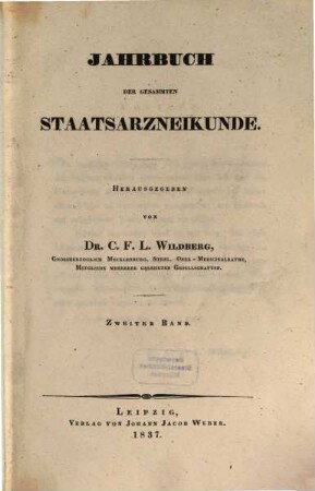 Jahrbuch der gesammten Staatsarzneikunde. 2, 2. 1837