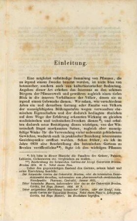 Die offizinellen und technisch wichtigen Pflanzen unserer Gärten insbesondere des Botanischen Gartens zu Breslau : eine gedrängte Übersicht derselben unter Angebe ihrer systematischen Stellung, ihres Gebrauches und Vaterlandes