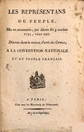 Les Représentans du peuple ... à la Convention nationale