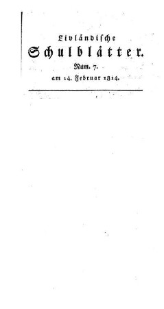 Nachrichten über die im J. 1813 an öffentliche Kürländische schulen eingegangenen Geschenke : [13.]