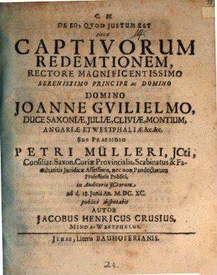 Disp. de eo, qvod justum est circa captivorum redemtionem