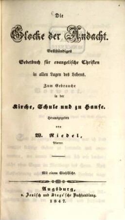 Die Glocke der Andacht : mit 1 Stahlst.