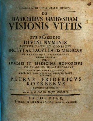 Diss. inaug. med. de rarioribus quibusdam visionis vitiis
