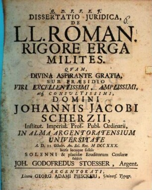 Diss. iur. de LL. Roman. rigore erga milites