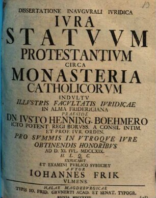 Dissertatione Inavgvrali Ivridica Ivra Statvvm Protestantivm Circa Monasteria Catholicorvm