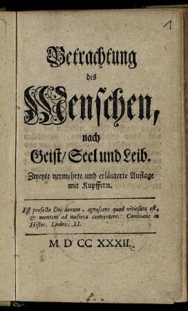 Betrachtung des Menschen, nach Geist, Seel und Leib