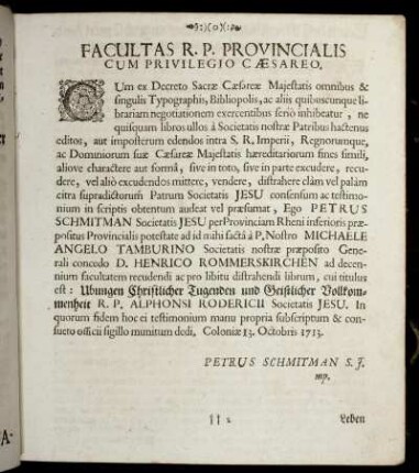 Falcultas R. P. Provincialis Cum Privilegio Cæsareo