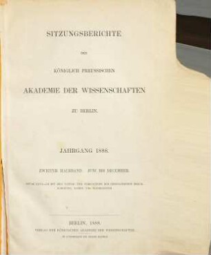 Sitzungsberichte der Preussischen Akademie der Wissenschaften zu Berlin. 1888,2