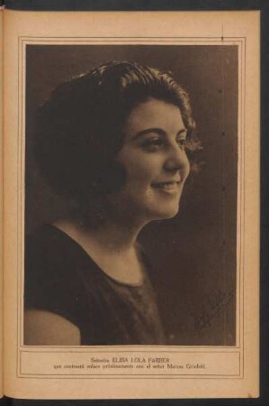 [Fotografía de] Señorita Elisa Lola Farber : Que contraerá enlace próximamente con el señor Marcos Grinfeld
