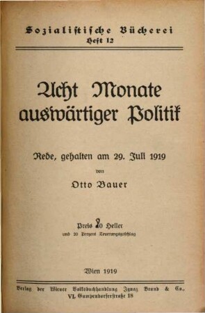 Acht Monate auswärtiger Politik : Rede, gehalten am 29. Juli 1919