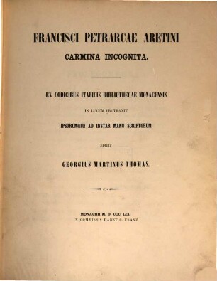Francisci Petrarcae Aretini Carmina incognita