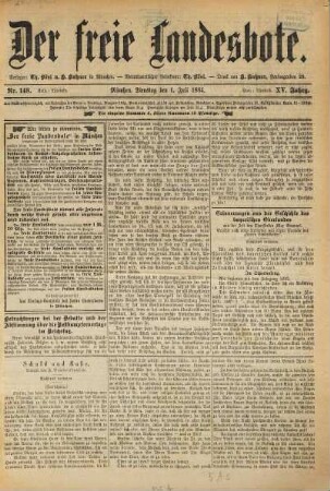 Der freie Landesbote : unabhängiges Organ für die Vertretung freiheitlicher Bestrebungen. 1884,7/12 = Jg. 15