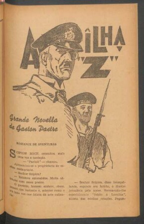 A ilha "Z" : Grande novella. [Primeira parte]