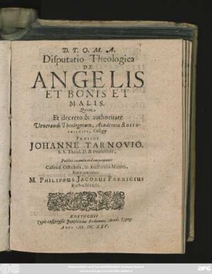 Disputatio Theologica De Angelis Et Bonis Et Malis