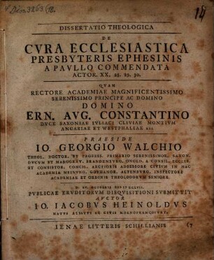 Dissertatio Theologica De Cvra Ecclesiastica Presbyteris Ephesinis A Pavllo Commendata : Actor. XX, 28. 29. 30.