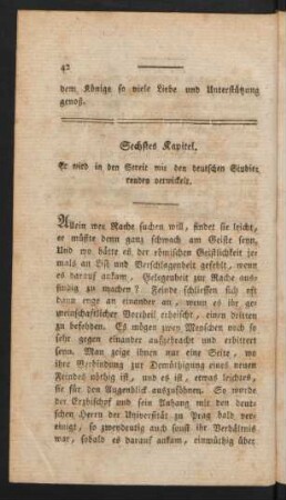 Sechstes Kapitel. Er wird in den Streit mit den deutschen Studierenden verwickelt.