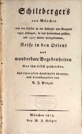 Schiltberger's Reise in den Orient und wunderbare Begebenheiten