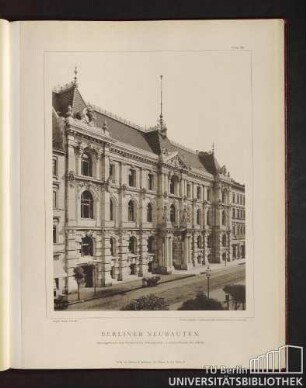 Tafel 29. Dienstgebäude des Kaiserlichen Patentamtes. Luisen-Strasse No. 33/34.