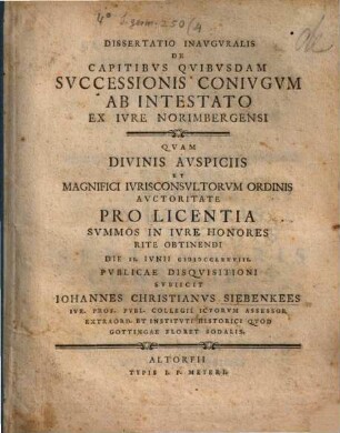Dissertatio Inavgvralis De Capitibvs Qvibvsdam Svccessionis Conivgvm Ab Intestato Ex Ivre Norimbergensi