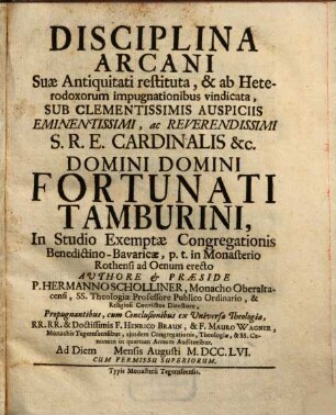 Disciplina arcani suae antiquitati restituta, et ab heterodoxorum impugnationibus vindicata