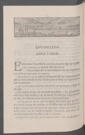 Capítulo LXXVII - ¡Cerca y lejos!