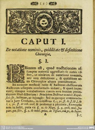 Caput I. De notatione nominis, quidditate & definitione Chirurgiae