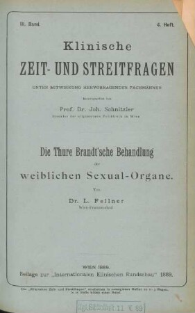 Die Thure Brandt'sche Behandlung der weiblichen Sexual-Organe