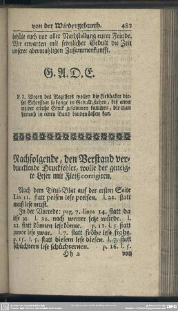 Nachfolgende, den Verstand verdunckelnde Druckfehler, wolle der geneigte Leser mit Fleiß corrigiren