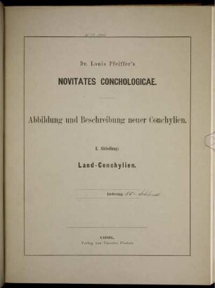 Abbildung und Beschreibung neuer Conchylien. I. Abtheilung: Land-Conchylien. Lieferung 58 - Schluss.