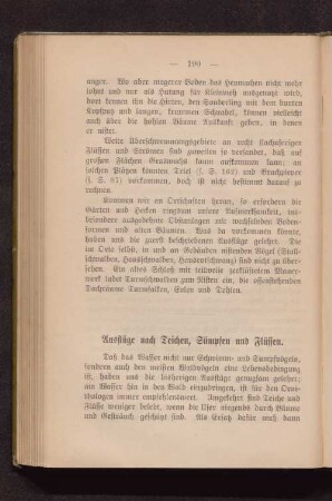Ausflüge nach Teichen, Sümpfen und Flüssen.