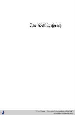 Im Selbstgespräch.