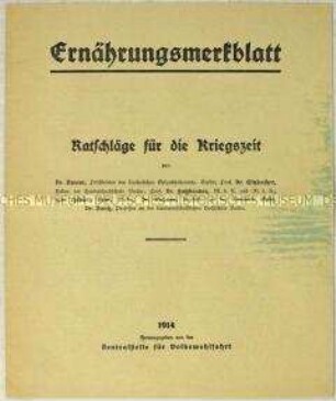 Merkblatt der Zentralstelle für Volkswohlfahrt zur Ernährung in der Kriegszeit
