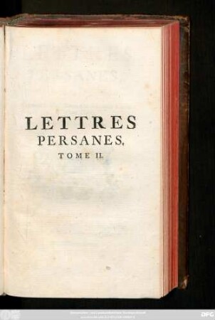 T. 2: Lettres Persanes