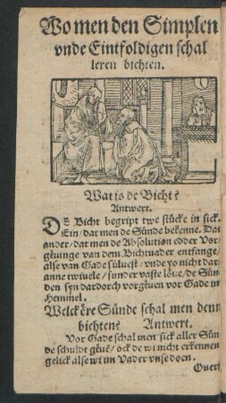 Wo men den Simplen unde Eintfoldigen schal leren bichten.
