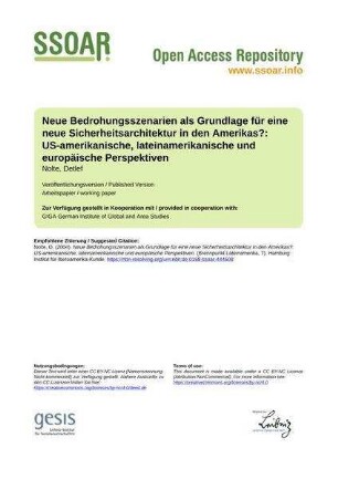 Neue Bedrohungsszenarien als Grundlage für eine neue Sicherheitsarchitektur in den Amerikas?: US-amerikanische, lateinamerikanische und europäische Perspektiven