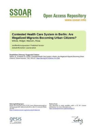 Contested Health Care System in Berlin: Are Illegalized Migrants Becoming Urban Citizens?