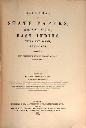Calendar of state papers. Colonial series. East Indies, China and Japan. 1617/21