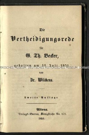 Verteidigungsrede für den wegen revolutionärer Umtriebe angeklagten G. Th. Becker aus Hamburg