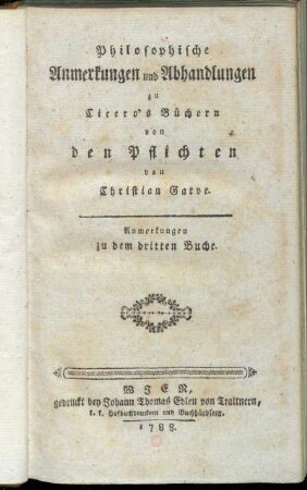 [3]: Philosophische Anmerkungen und Abhandlungen zu Cicero's Büchern von den Pflichten. [3]