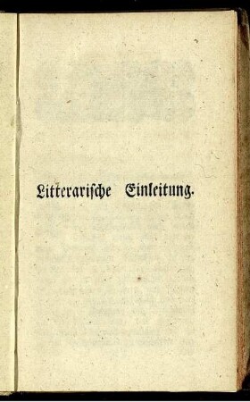 Litterarische Einleitung.
