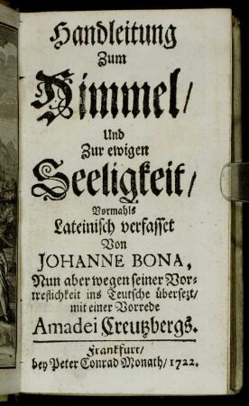 Handleitung Zum Himmel, Und Zur ewigen Seeligkeit