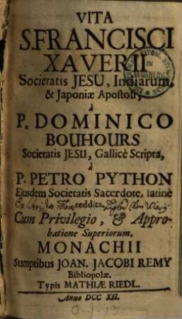 Vita Francisci Xaverii, S. J. Indiarum ... apostoli