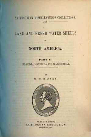 Land and fresh water shells of North America. 2, Pulmonata limnophila and thalassophila