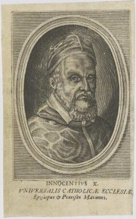Bildnis des Innocentivs X., Vniversalis Catholicae Ecclesiae Episcopus et Pontifex Maximus