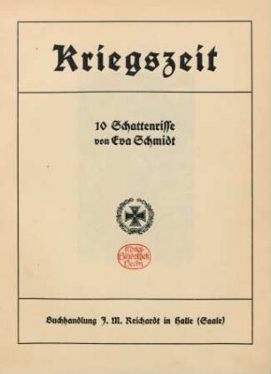 Kriegszeit : 10 Schattenrisse
