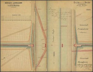 Brücke über den Neckar oberhalb Mannheim, Blatt 1 [Lageplan Gemarkungen Mannheim und Feudenheim]